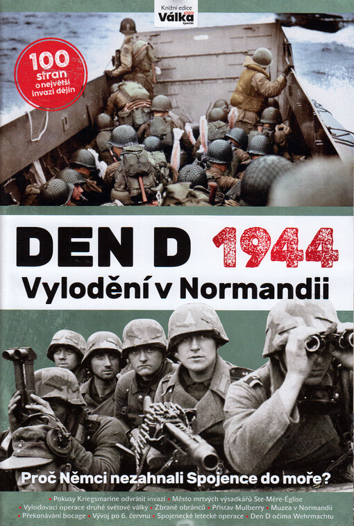 Den D 1944 : vylodění v Normandii