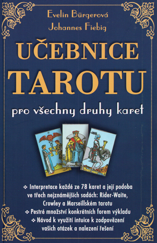 Učebnice tarotu : pro všechny druhy karet