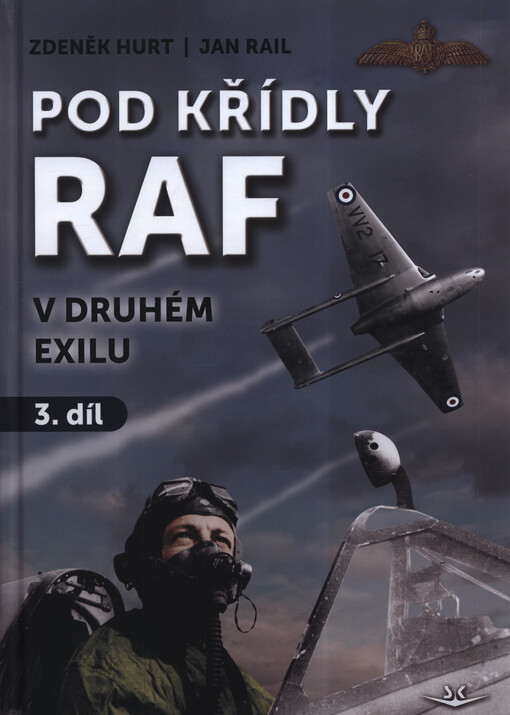 Pod křídly RAF v druhém exilu