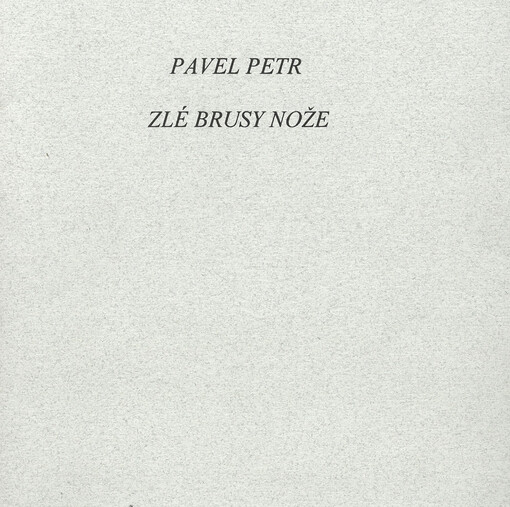 Zlé brusy nože, Vydání první