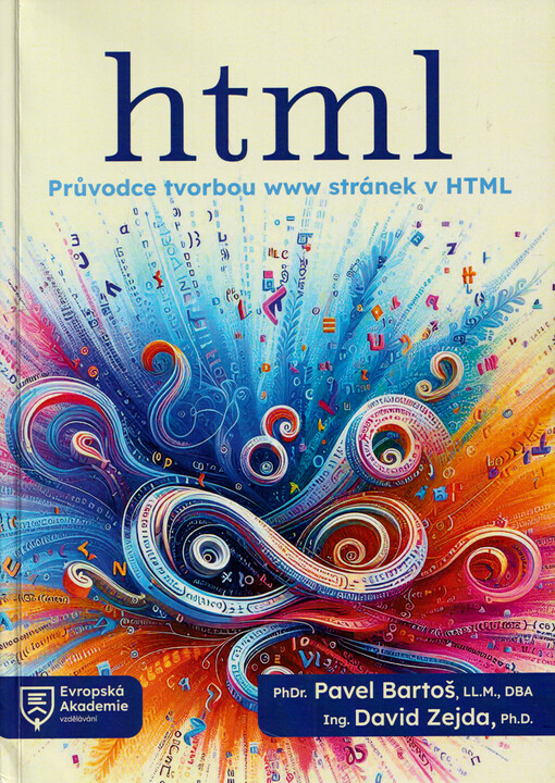 Html : průvodce tvorbou www stránek v HTML