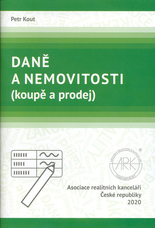Daně a nemovitosti : (koupě a prodej)