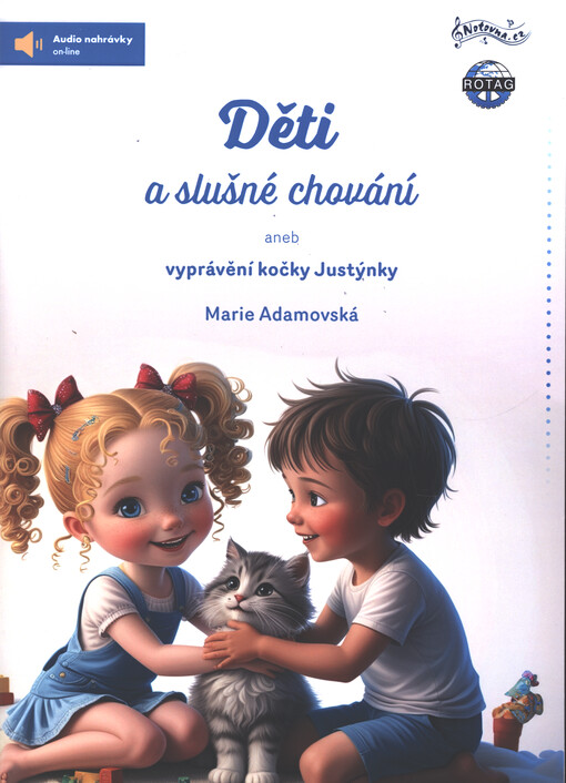 Děti a slušné chování, aneb, Vyprávění kočky Justýnky