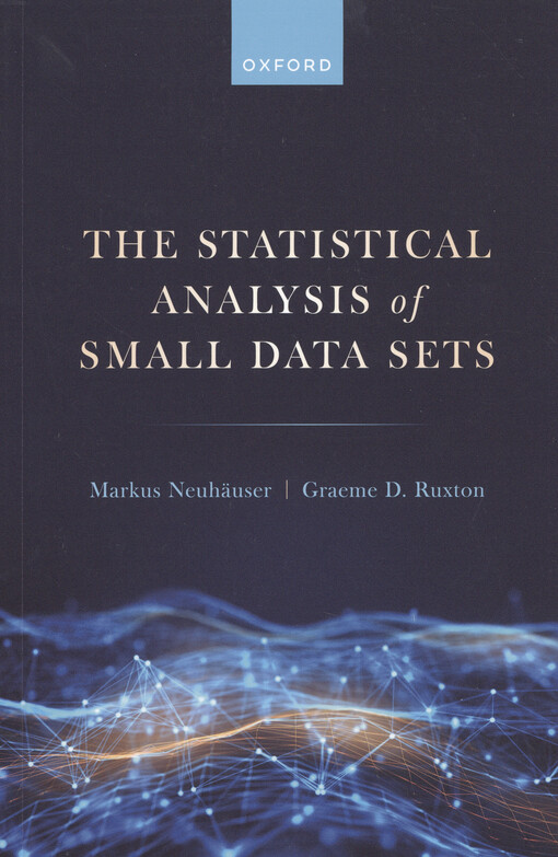 The statistical analysis of small data sets