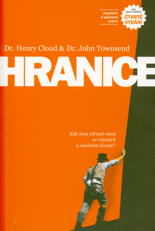 Hranice : kde jsou zdravé meze ve vztazích a osobním životě?