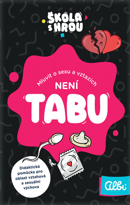 Mluvit o sexu a vztazích není tabu : didaktická pomůcka pro oblast vztahová a sexuální výchova