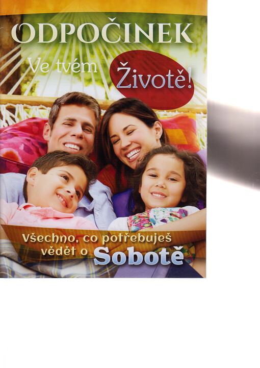 Odpočinek ve tvém životě! : všechno, co potřebuješ vědět o Sobotě