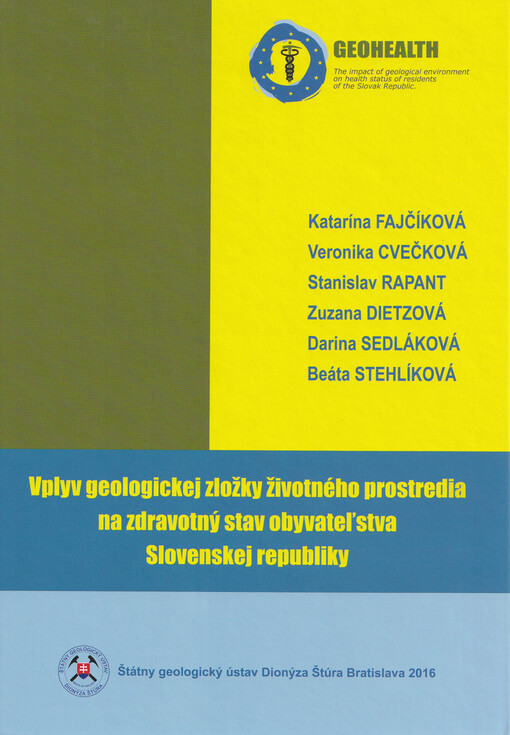 Vplyv geologickej zložky životného prostredia na zdravotný stav obyvateľstva Slovenskej republiky
