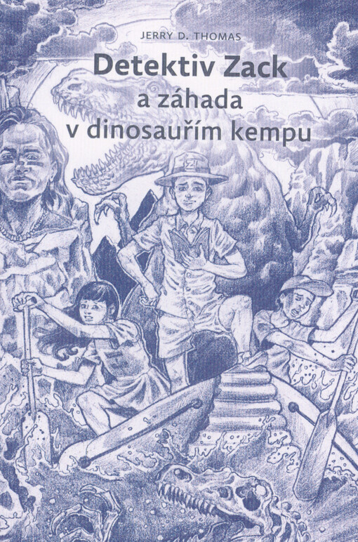 Detektiv Zack a záhada v dinosauřím kempu