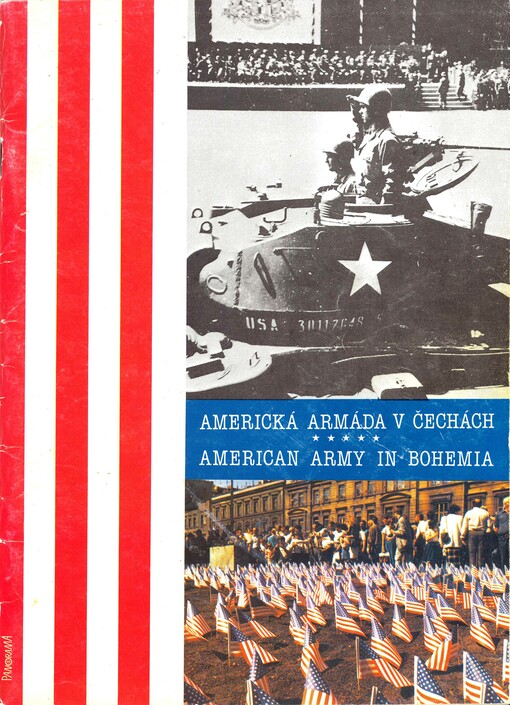 Americká armáda v Čechách = American army in Bohemia