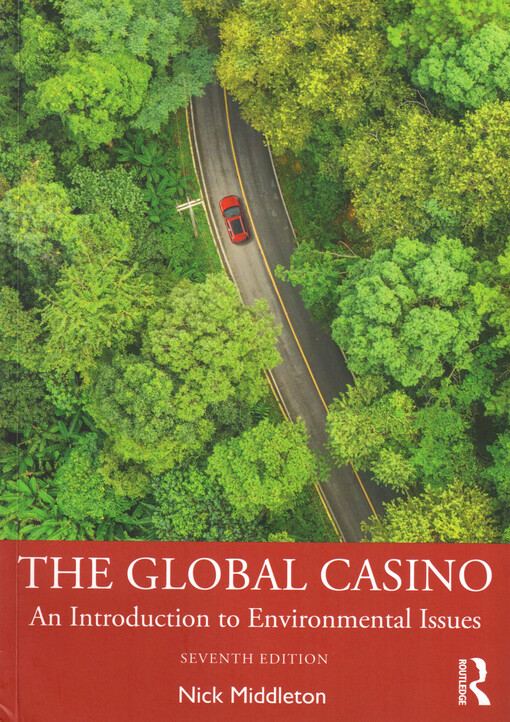 The global casino : an introduction to environmental issues