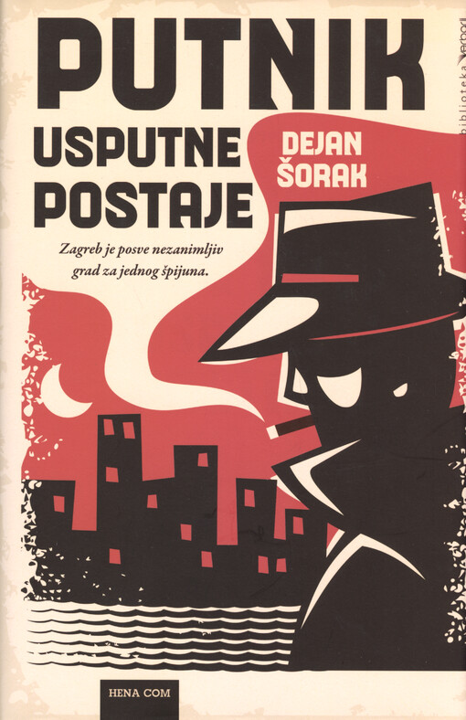 Putnik usputne postaje : roman