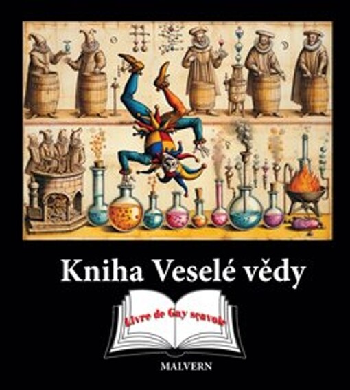 Kniha Veselé vědy = Livre de Gay sçavoir