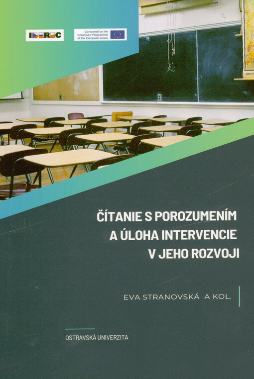 Čítanie s porozumením a úloha intervencie v jeho rozvoji