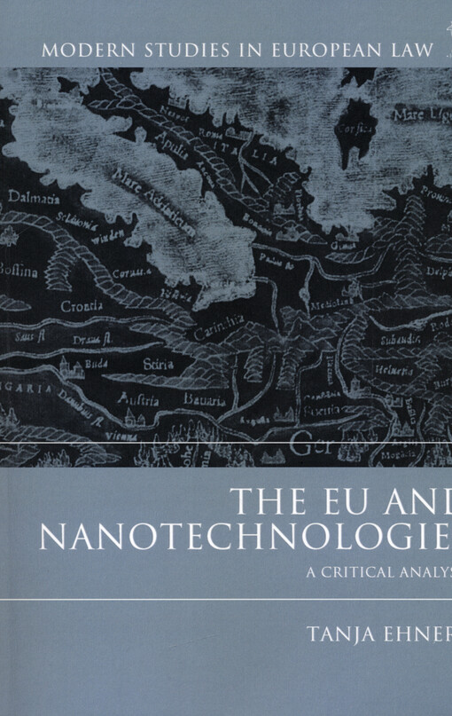 The EU and nanotechnologies : a critical analysis