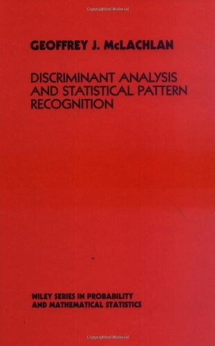 Discriminant Analysis and Statistical Pattern Recognition