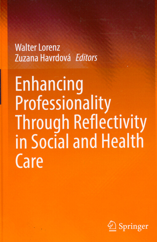 Enhancing professionality through reflectivity in social and health care