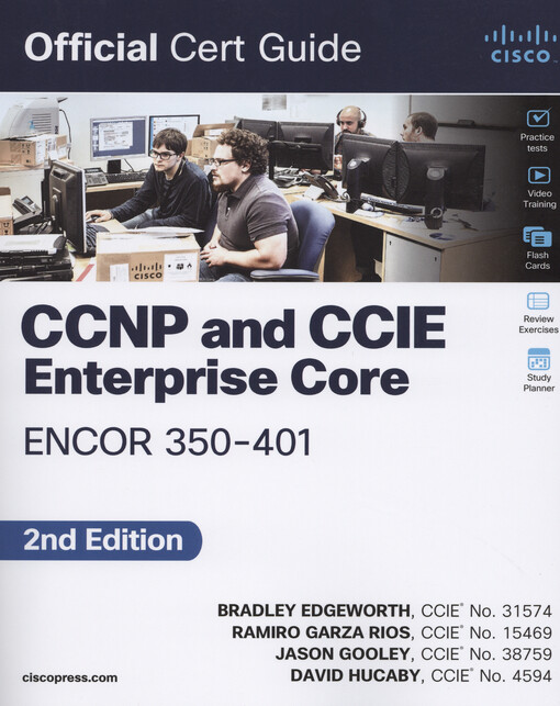 CCNP and CCIE Enterprise Core ENCOR 350-401 official cert guide