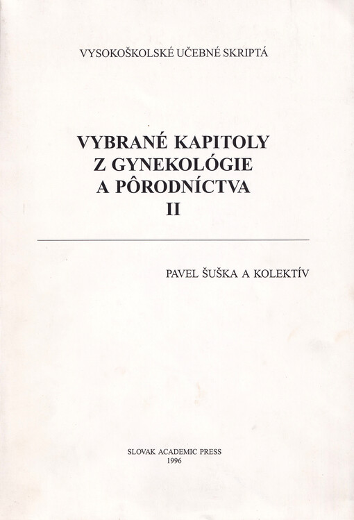 Vybrané kapitoly z gynekológie a pôrodníctva