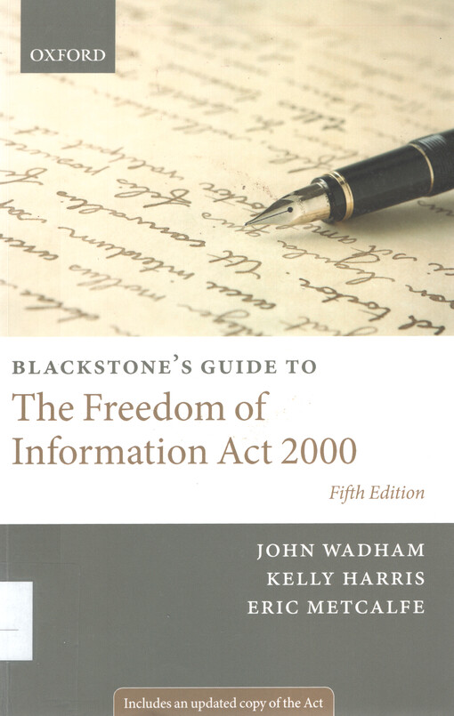 Blackstone's guide to the Freedom of Information Act 2000