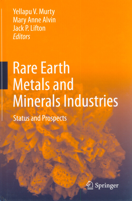 Rare Earth Metals and Minerals Industries : status and prospects