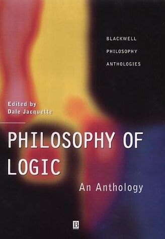 Philosophy of logic : an anthology