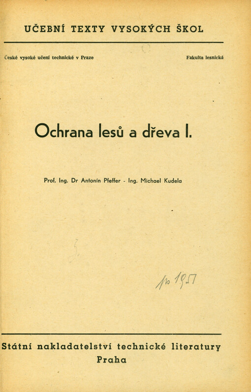 Ochrana lesů a dřeva I.
