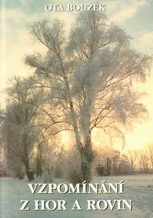 Vzpomínání z hor a rovin