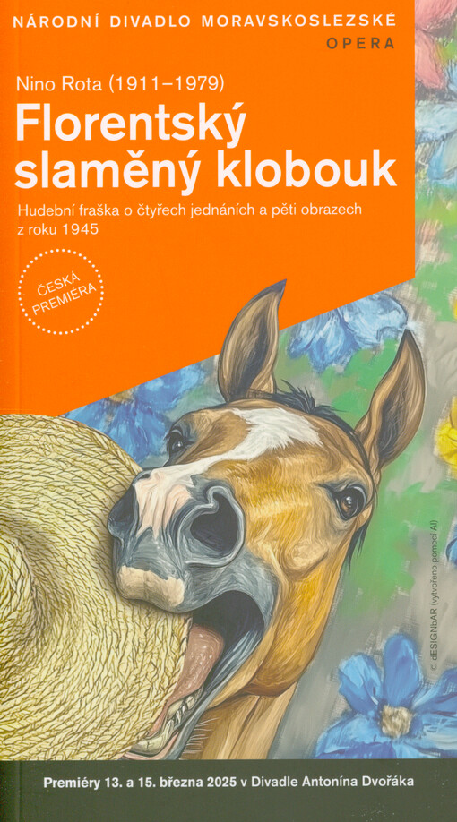 Nino Rota (1911-1979), Florentský slaměný klobouk : hudební fraška o čtyřech jednáních a pěti obrazech z roku 1945 : premiéry 13. a 15. března 2025 v Divadle Antonína Dvořáka