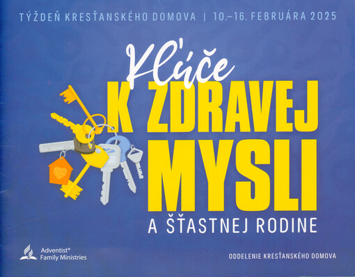 Kľúče k zdravej mysli a šťastnej rodine
