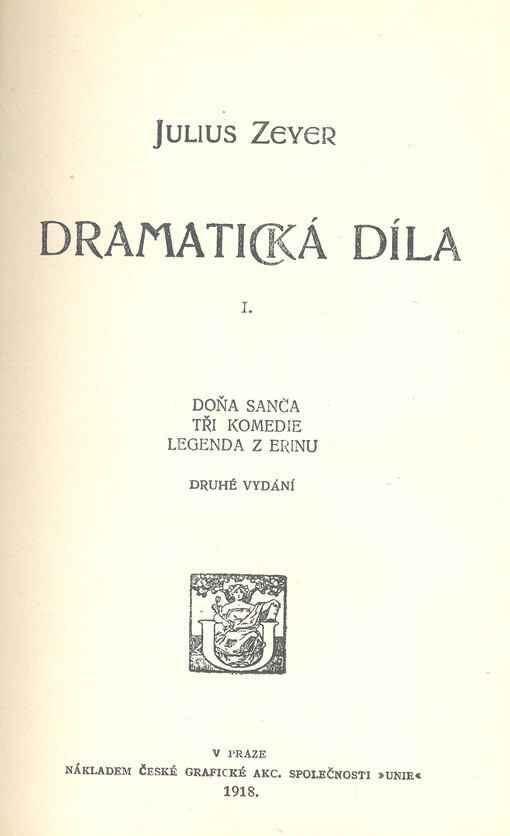 Dramatická díla. I., Doňa Sanča, Tři komedie, Legenda z Erinu