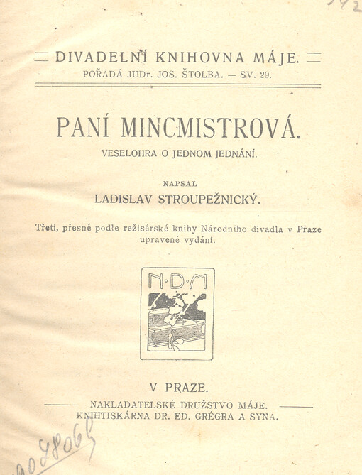 Paní mincmistrová : veselohra o jednom jednání