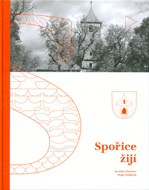 Spořice žijí