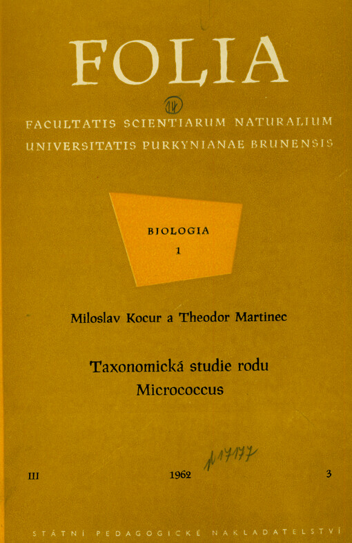 Taxonomická studie rodu Micrococcus = Taksonomičeskoje issledovanije roda micrococcus = A taxonomic study of the genus micrococcus