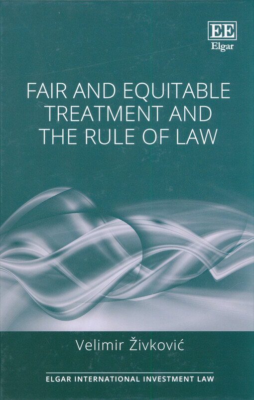Fair and equitable treatment and the rule of law