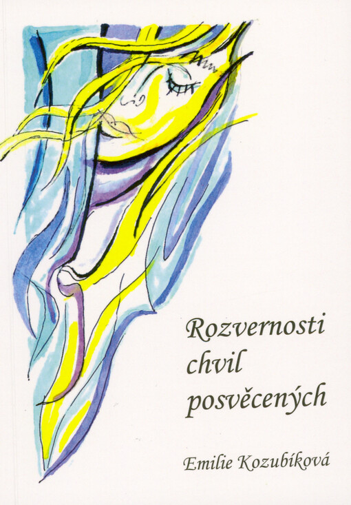 Rozvernosti chvil posvěcených