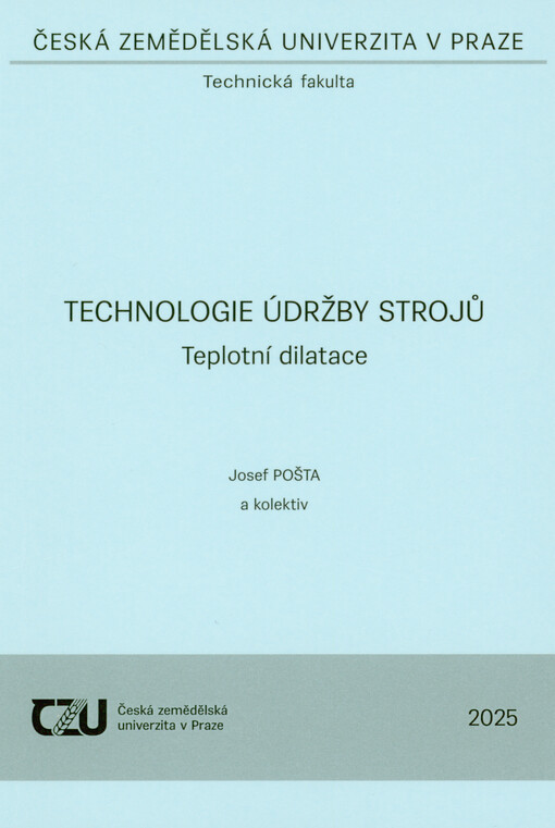 Technologie údržby strojů : teplotní dilatace