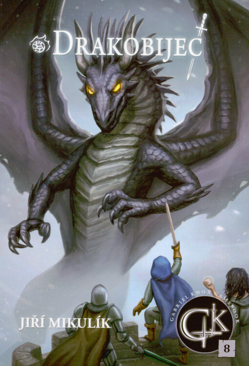 Gabriel Knox gamebook. Kniha osmá, Drakobijec