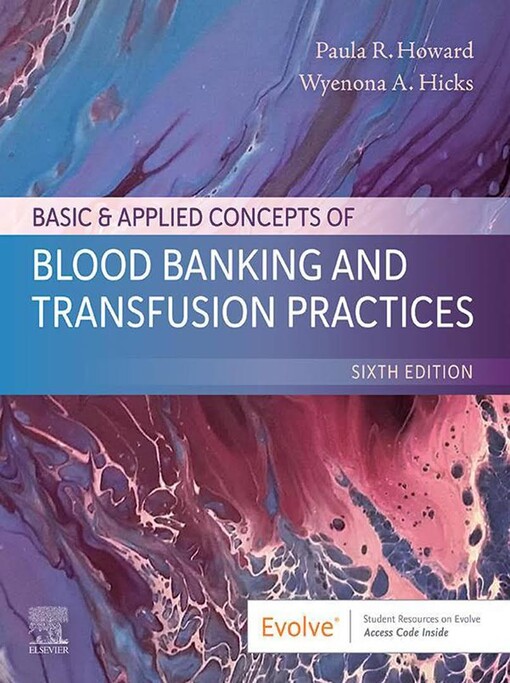 Basic & applied concepts of blood banking and transfusion practice