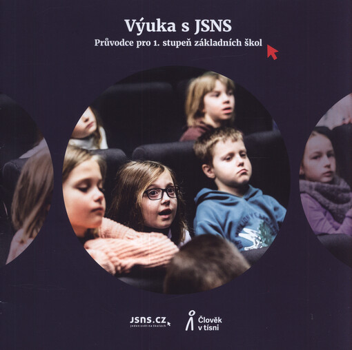Výuka s JSNS : průvodce pro 1. stupeň základních škol