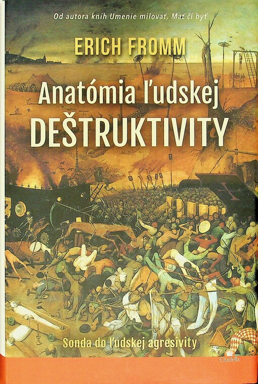 Anatómia ľudskej deštruktivity