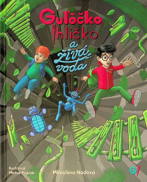Gulôčko, Ihličko a živá voda