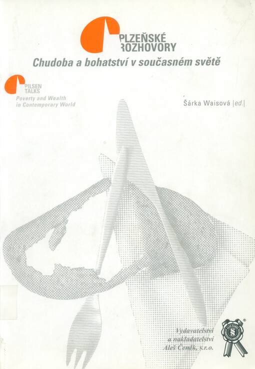 Chudoba a bohatství v současném světě : sborník z konference