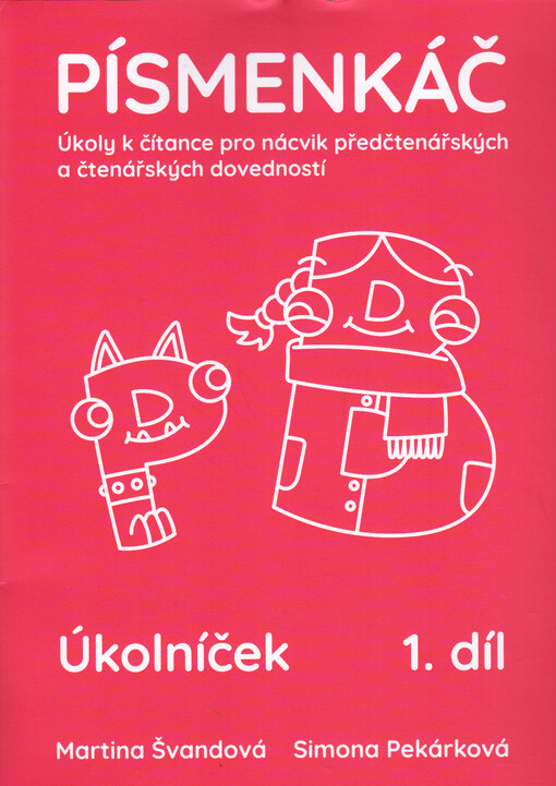Rok: 2024 / Číslo: Úkolníček 1. díl