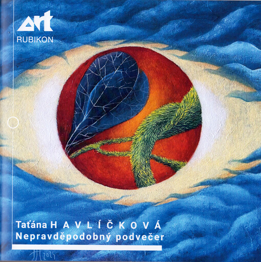 Taťána Havlíčková : nepravděpodobný podvečer (obrazy) : 13.01.2025-22.02.2025