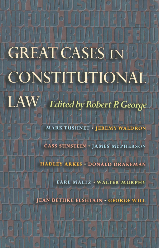 Great cases in constitutional law