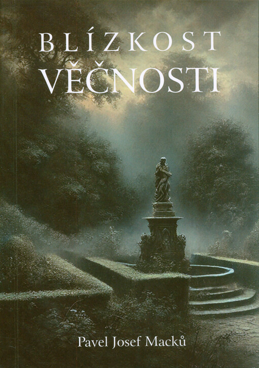 Blízkost věčnosti