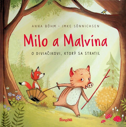Milo a Malvína O diviačikovi, ktorý sa stratil