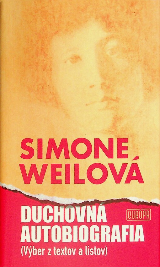 Duchovná autobiografia : (výber z textov a listov)
