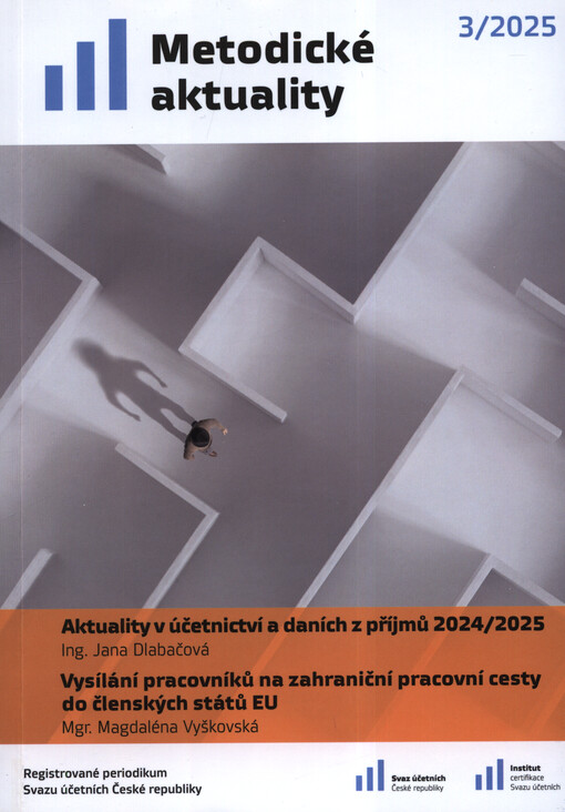 Aktuality v účetnictví a daních z příjmů 2024/2025